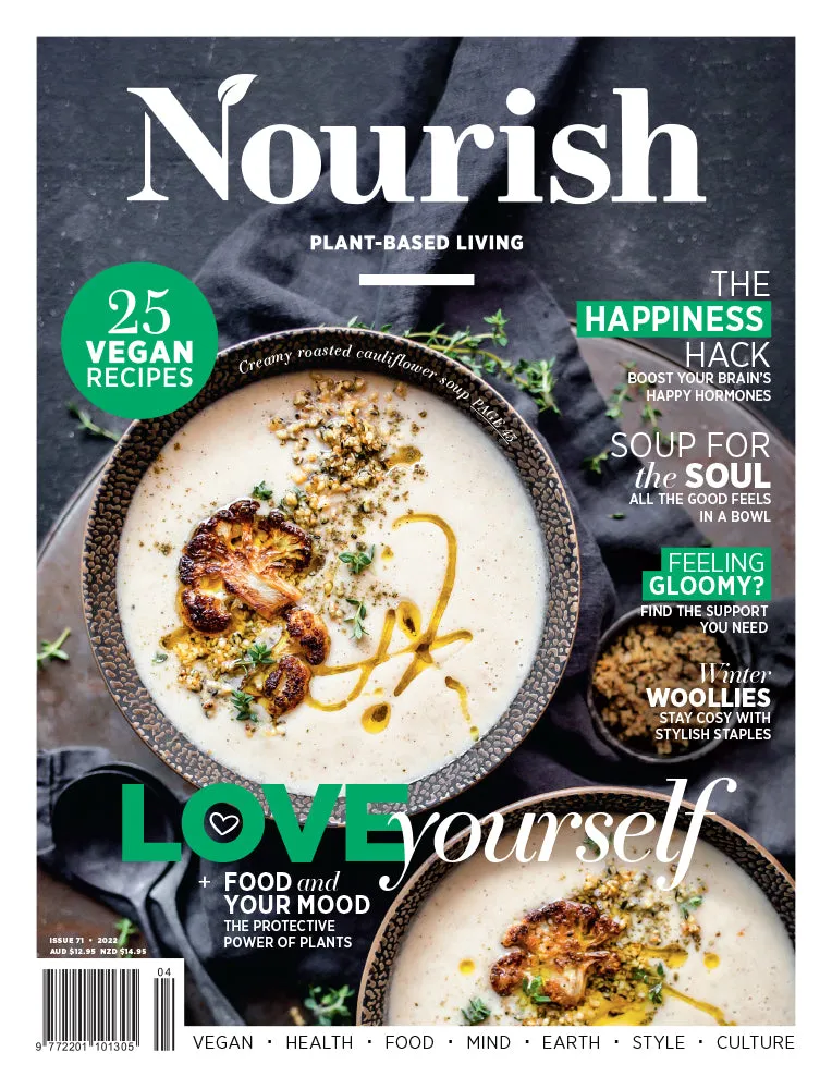Nourish Magazine Issue 71 - Love yourself!
